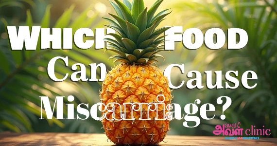 Which Food Can Cause Miscarriage banner 